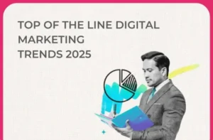 Digital Marketing Trends 2025