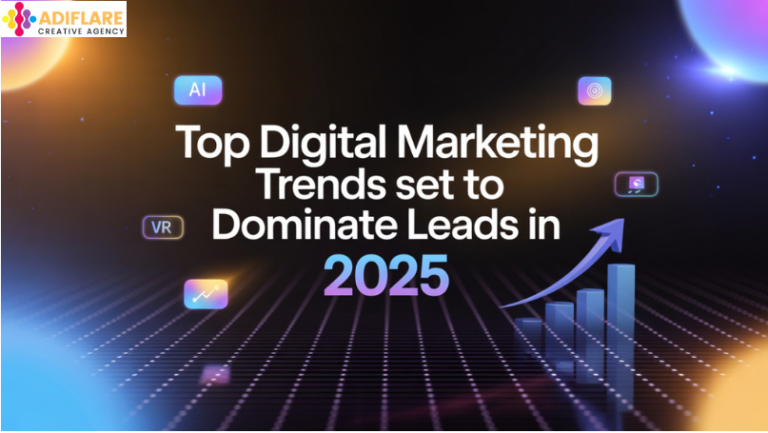 Top Digital Marketing Trends Set To Dominate Leads In 2025 - AdiFlare